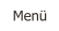 Menü